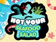 Not Your Seafood Salad — 생존 액션 플레이 안내